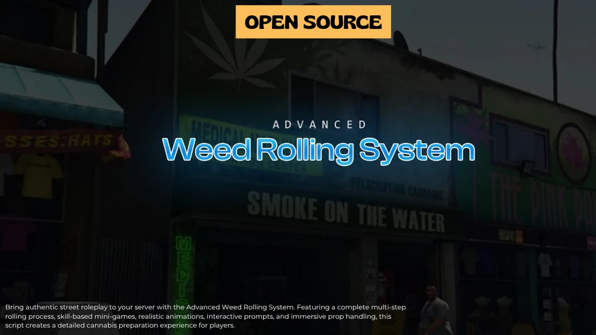 Advanced Weed Rolling FiveM | Open Source Realistic Blunt Rolling & Smoking System